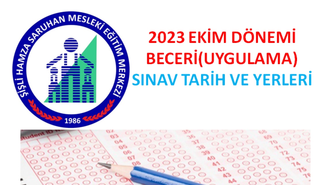 2023 EKİM Dönemi Kalfalık-Ustalık Beceri(Uygulama) Sınav Tarihleri-İSG ve Sarf Malzemeleri!.